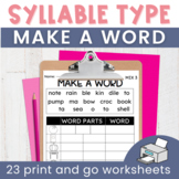 Syllable Types: Make a Word