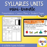 Syllable Types Mini Bundle of Phonics Unit Lesson Plans an