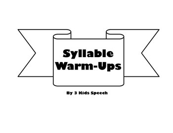 Preview of Syllable Warm-Ups