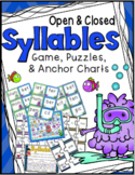 Syllables Game, Puzzles, & Anchor Charts: Open & Closed Syllables