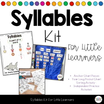 Preview of Syllables Kit - Anchor Chart - Practice Work - Phonological Awareness