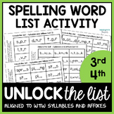 Syllables and Affixes Fill in the Blank Spelling Word List