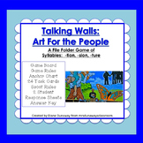 Syllables -tion, -sion, -ture:  Talking Walls Art for the People