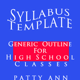Syllabus Template High School Generic EDITABLE Outline - P