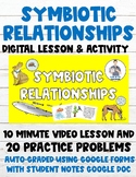 Symbiosis 100% Digital Lesson & Activity (Video Lesson+Aut