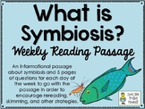 Symbiosis - Animal Actions - Weekly Reading Passage and Questions