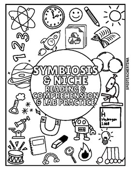 Preview of Symbiosis & Niche Reading Comprehension & Lab