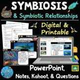 Symbiosis PowerPoint with Student Notes, Kahoot, and Questions
