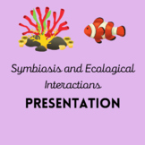 Symbiosis and Ecological Interactions Environmental Scienc