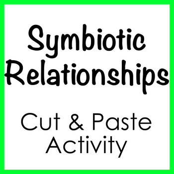 Symbiotic Relationships Mutualism Commensalism Parasitism