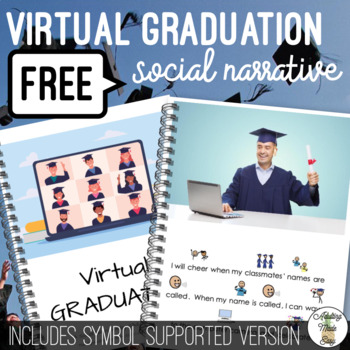 Preview of Symbol Supported Virtual Graduation Social Narrative FREEBIE