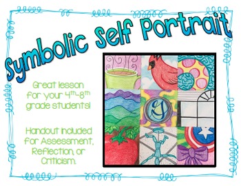 Symbolic Self Portrait Lesson Plan by Emily Glass | TpT