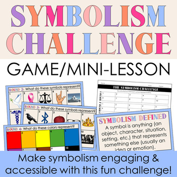 Preview of Symbolism Challenge: Fun Symbolism Game & Minilesson to Teach Symbols