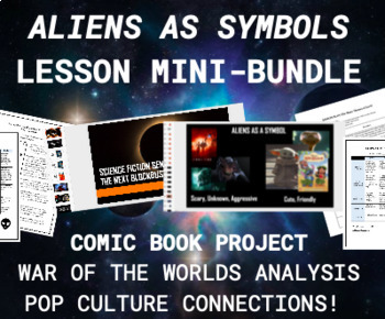 Preview of PBL | Symbolism Lesson + Comic Project: War of the Worlds and Aliens