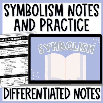 Preview of Symbolism Lesson - Symbolism in Literature Notes, Worksheets, and Activities 6-8