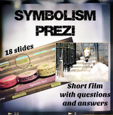 Symbolism Lesson with Short Film/Prezi