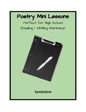 Symbolism: Poetry Mini-Lesson