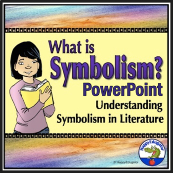 Preview of Symbolism PowerPoint - Increase Reading Comprehension