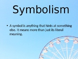 Symbolism Powerpoint, Examples, Quiz, Answers, Mini-Writin