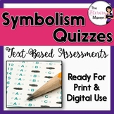 Symbolism Quizzes: Text-Based Assessments