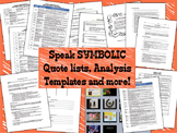 SYMBOLIC Quote List, Analysis Activities & Essay for the N