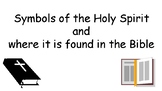 Symbols of the Holy Spirit and where they are in the Bible