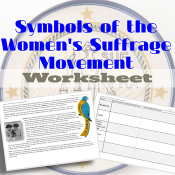 Preview of Symbols of the Women's Suffrage Movement