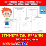 SYMMETRICAL DRAWING ACTIVITIES. 103 SYMMETRY WORKSHEETS.