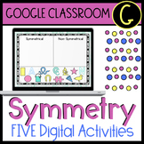 Symmetry Google Slides and Classroom Digital Activity