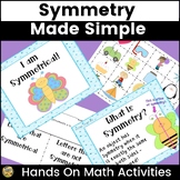 Symmetry - Symmetry Made Simple - Hands On Math! 5 days of
