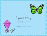 Symmetry Mini-Lesson: A Simple Introduction