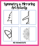 Symmetry & Mirroring Images | 40 Handouts | Art Activity |