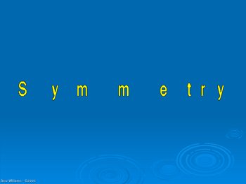 Preview of Symmetry PowerPoint