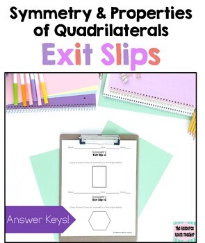 Preview of Symmetry & Property of Quadrilaterals Exit Slips