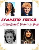 Symmetry Sketch - Famous Canadian Women - International Wo