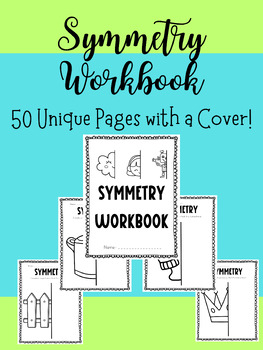 Preview of Symmetry Workbook-50 Unique Pages with a Cover!