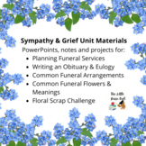 Sympathy & Grief in Floral Design Unit