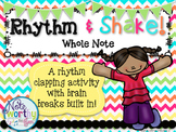 Rhythm Cards with Brain Breaks: Whole Note