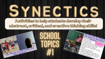 Preview of Synectic Metaphor Analogy Critical Thinking Entry Tasks - School Topics #1