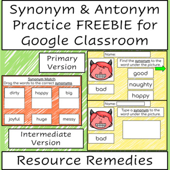 Preview of Synonym & Antonym FREEBIE for Google Classroom | Distance Learning