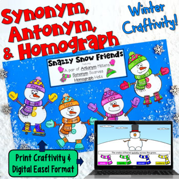 Preview of Synonyms, Antonyms, Homographs: Worksheets and Winter Craftivity