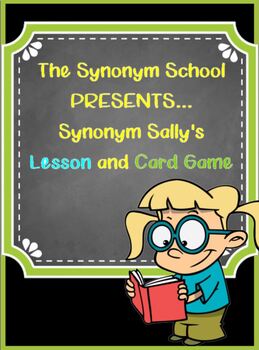 Preview of Synonym Sally's SMARTBOARD Lesson PLUS PRINTABLE Card Game