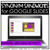 Synonym Sandwiches | Digital | Distance Learning