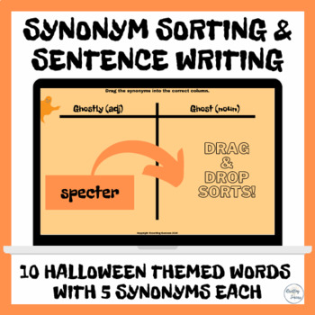 Preview of Synonym Sort & Write w Drag & Drop Slides (Halloween Themed)