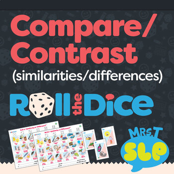 Preview of Compare/Contrast (similarities/differences): Roll the Dice Games