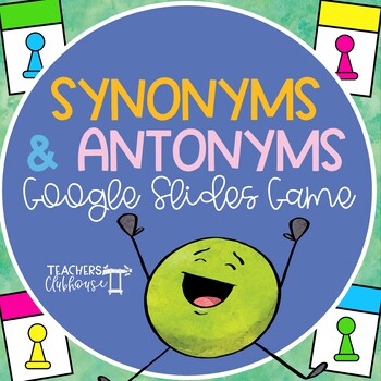 Preview of Synonyms & Antonyms Google Slides Board Game - Distance Learning
