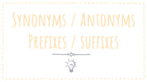 Synonyms / Antonyms / Prefix / Suffix  WORD ANALYSIS Dista