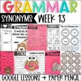 Synonyms Grammar Language Week 13 Digital & Paper