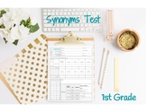 Synonyms Test 1st Grade