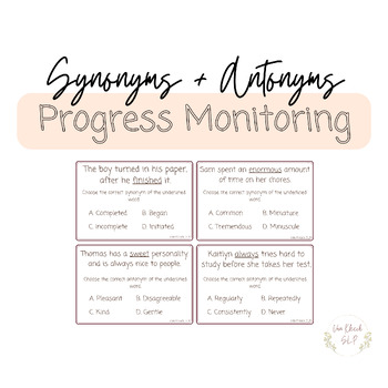 Preview of Synonyms and Antonyms Flash Cards for Progress Monitoring